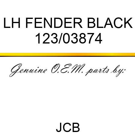 LH FENDER BLACK 123/03874
