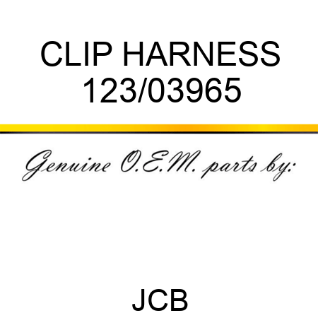 CLIP HARNESS 123/03965