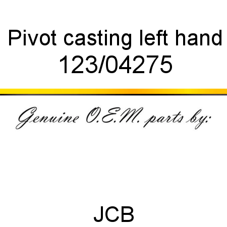 Pivot, casting, left hand 123/04275