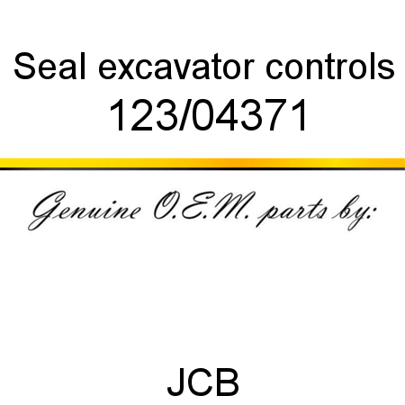 Seal, excavator controls 123/04371