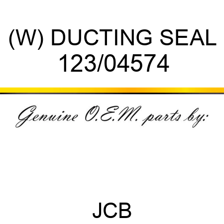 (W) DUCTING SEAL 123/04574