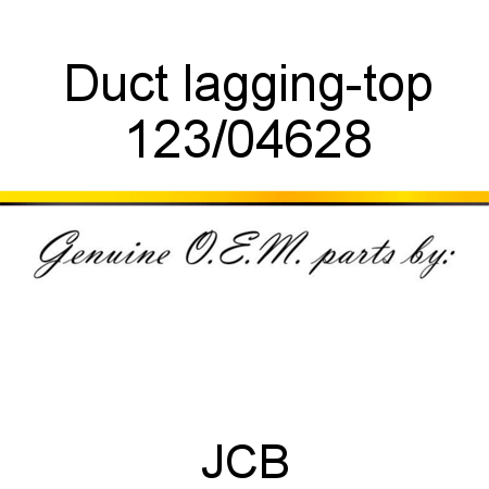 Duct, lagging-top 123/04628
