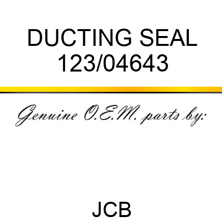 DUCTING SEAL 123/04643