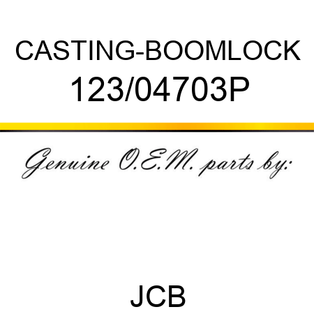 CASTING-BOOMLOCK 123/04703P