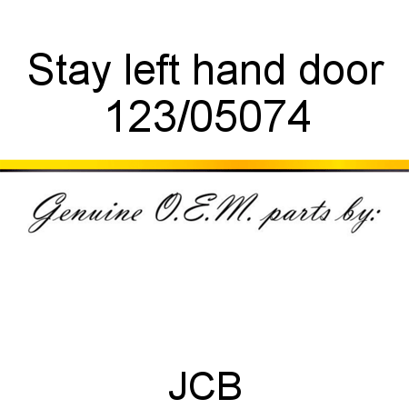 Stay, left hand door 123/05074