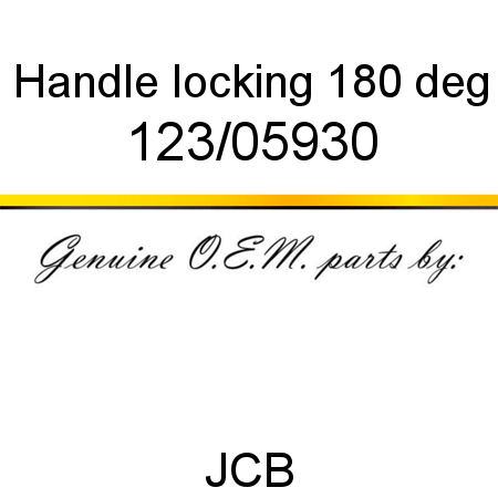 Handle, locking, 180 deg 123/05930