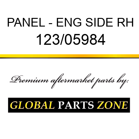 PANEL - ENG SIDE RH 123/05984