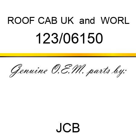 ROOF CAB UK & WORL 123/06150