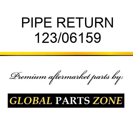 PIPE RETURN 123/06159