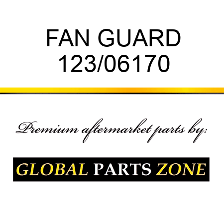 FAN GUARD 123/06170