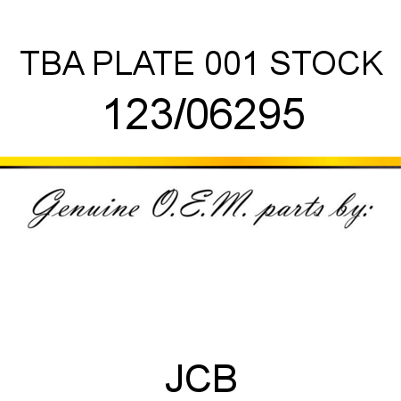 TBA, PLATE, 001 STOCK 123/06295