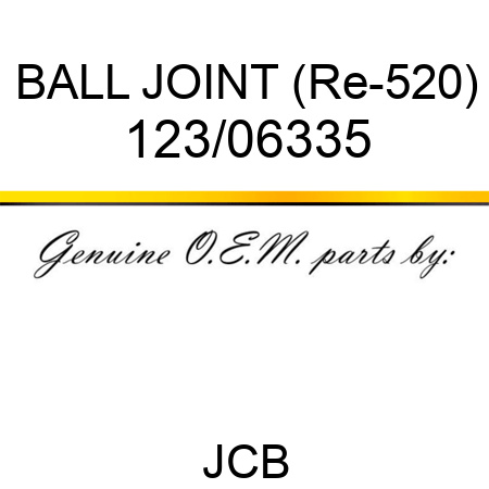 BALL JOINT (Re-520) 123/06335
