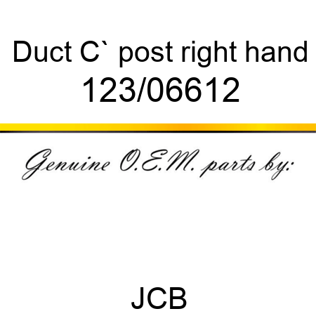 Duct, C` post, right hand 123/06612