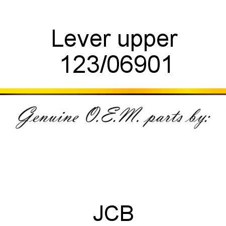 Lever, upper 123/06901