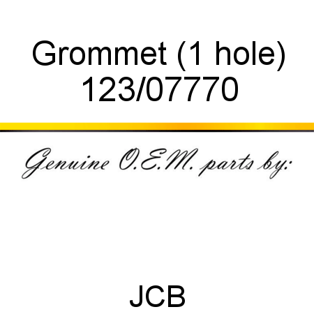 Grommet, (1 hole) 123/07770