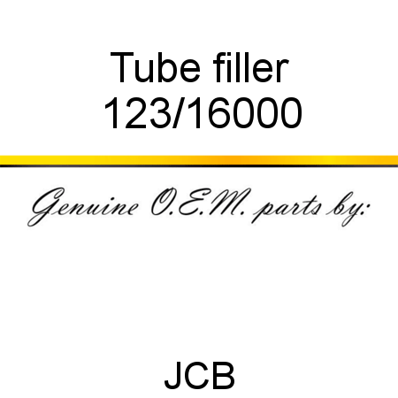 Tube, filler 123/16000