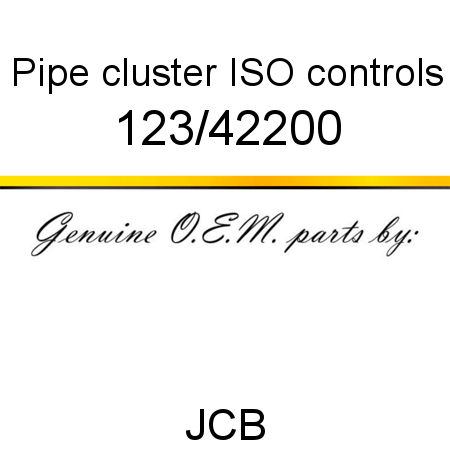 Pipe, cluster, ISO controls 123/42200