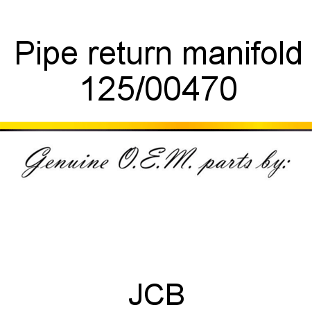 Pipe, return manifold 125/00470