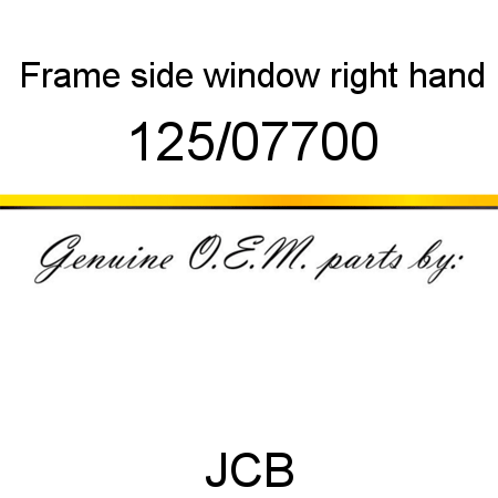 Frame, side window, right hand 125/07700