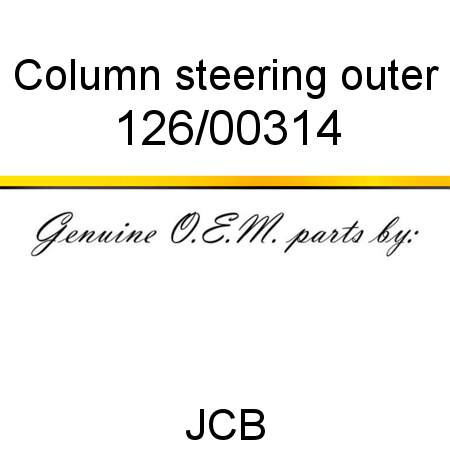 Column, steering outer 126/00314
