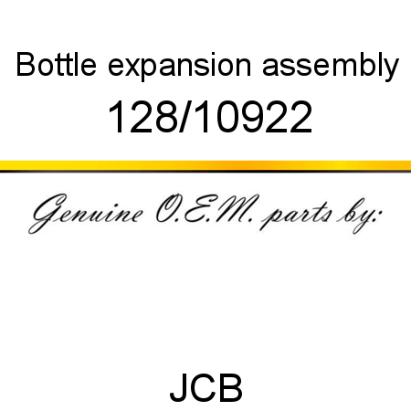 Bottle, expansion, assembly 128/10922