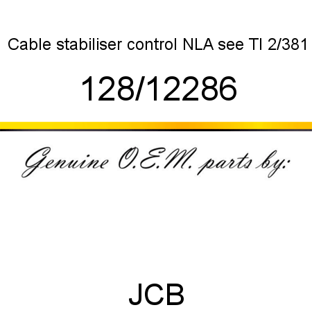 Cable, stabiliser control, NLA see TI 2/381 128/12286