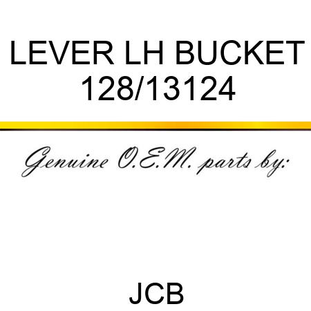 LEVER LH BUCKET 128/13124