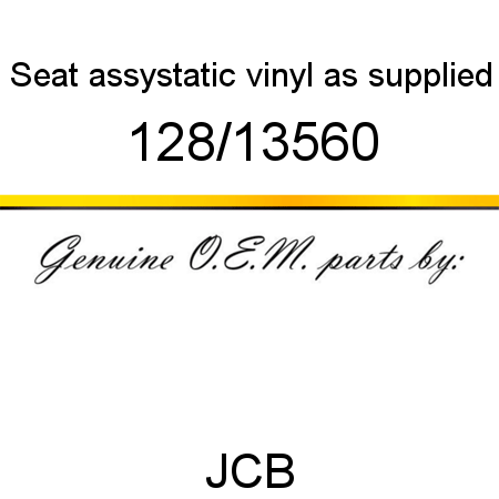 Seat, assy,static vinyl, as supplied 128/13560