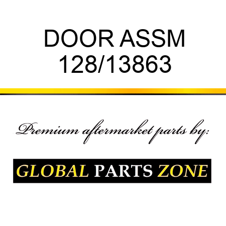 DOOR ASSM 128/13863