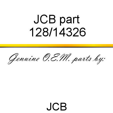 JCB part 128/14326