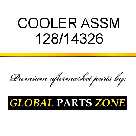 COOLER ASSM 128/14326