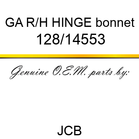 GA R/H HINGE bonnet 128/14553