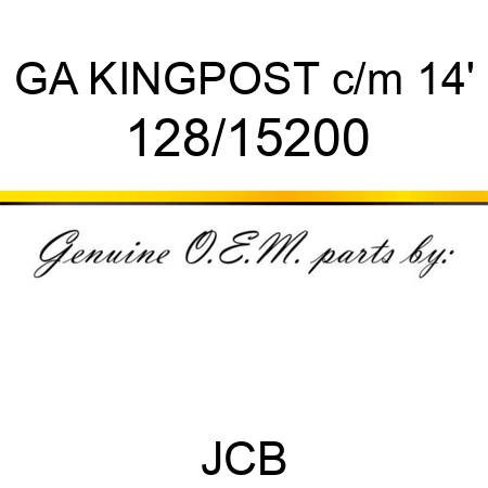 GA KINGPOST c/m 14' 128/15200