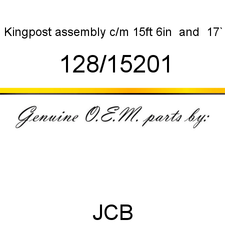 Kingpost, assembly c/m, 15ft 6in & 17` 128/15201