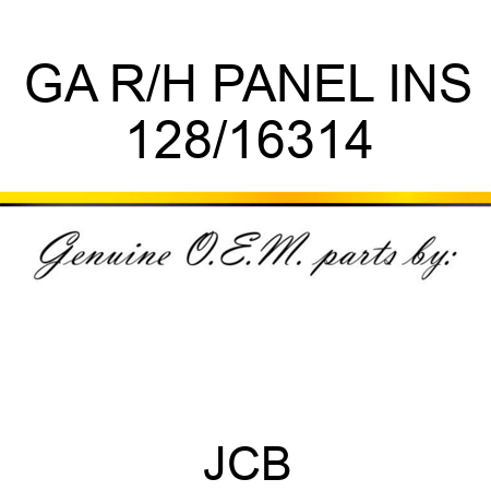 GA R/H PANEL INS 128/16314