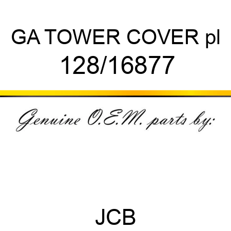 GA TOWER COVER pl 128/16877