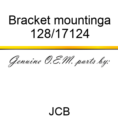 Bracket mounting,a 128/17124