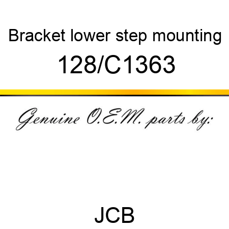 Bracket, lower step mounting 128/C1363