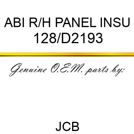 ABI R/H PANEL INSU 128/D2193