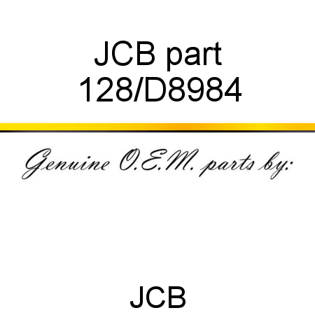 JCB part 128/D8984