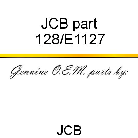 JCB part 128/E1127