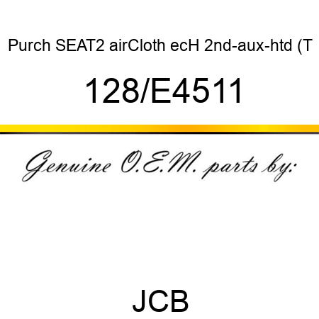 Purch SEAT2 airCloth ecH+2nd-aux-htd (T 128/E4511