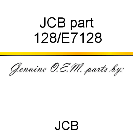 JCB part 128/E7128