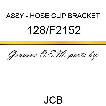 ASSY - HOSE CLIP BRACKET 128/F2152