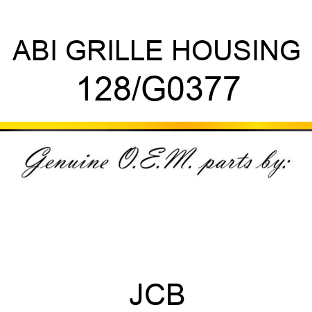 ABI GRILLE HOUSING 128/G0377