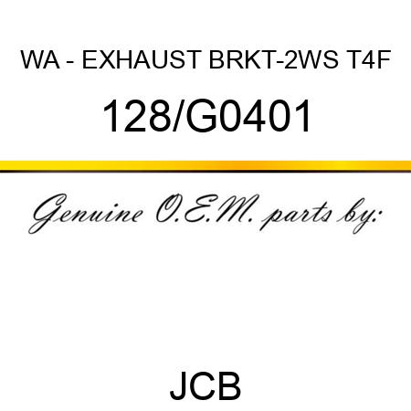 WA - EXHAUST BRKT-2WS T4F 128/G0401