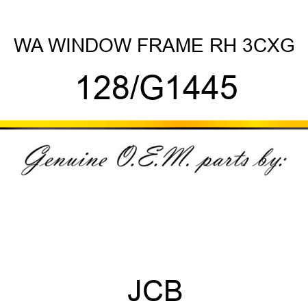 WA WINDOW FRAME RH 3CXG 128/G1445