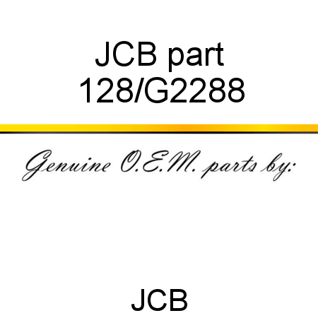 JCB part 128/G2288