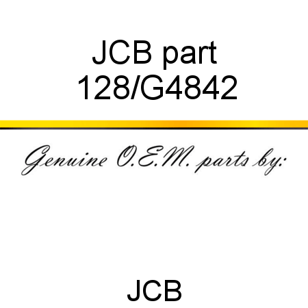 JCB part 128/G4842