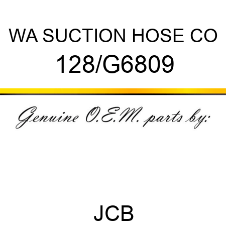 WA SUCTION HOSE CO 128/G6809